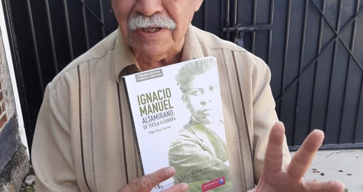 Presenta escritor Eligio Pérez Sánchez tercera edición del libro Ignacio Manuel Altamirano, de Tixtla a Europa