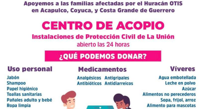 Gobierno municipal de La Unión instala centro de acopio en la cabecera para apoyar a damnificados por “OTIS”