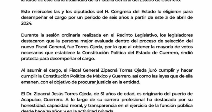 Asume el Dr. Zipacná Jesús Torres Ojeda el cargo como Fiscal General del Estado de Guerrero.